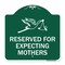 Signmission Reserved for Expecting Mothers, Green & White Aluminum Sign, 18" L, 18" H, GW-1818-23198 A-DES-GW-1818-23198 - alternate 1